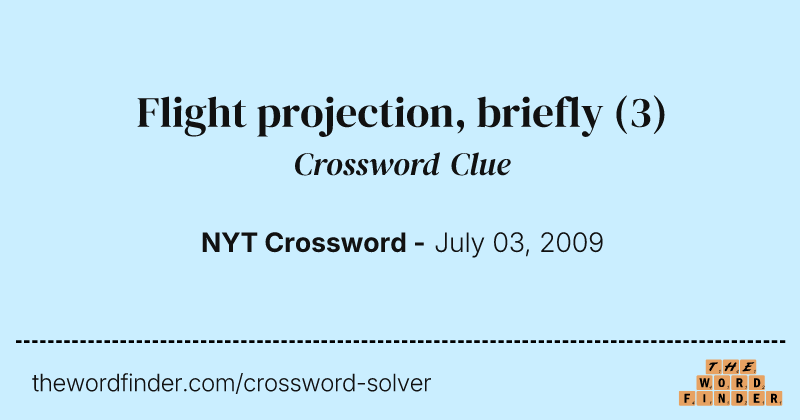 Flight projection, briefly crossword clue image