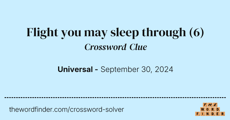 Flight you may sleep through crossword clue image