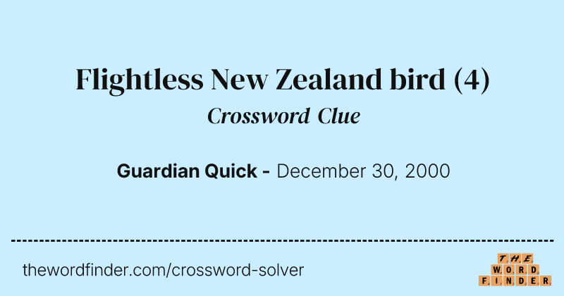 Flightless New Zealand bird crossword clue image