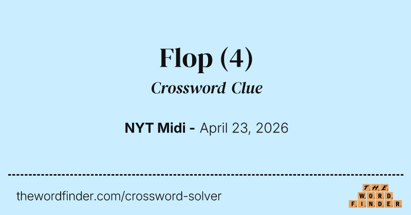Flop crossword clue image