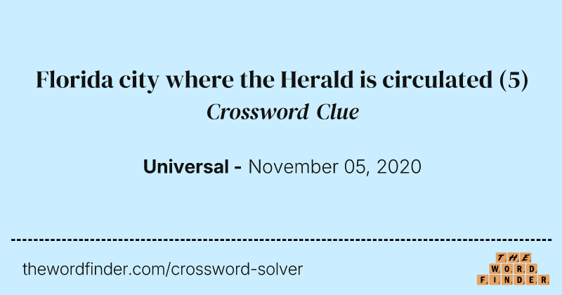 Florida city where the Herald is circulated crossword clue image