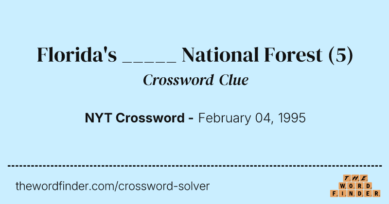 Florida's _____ National Forest crossword clue image
