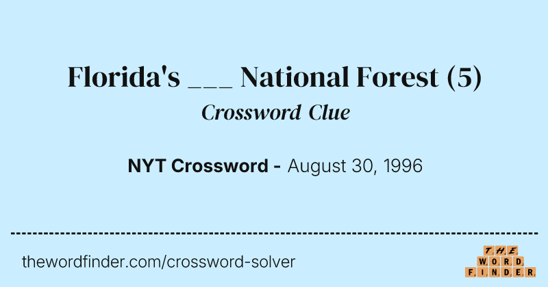 Florida's ___ National Forest crossword clue image