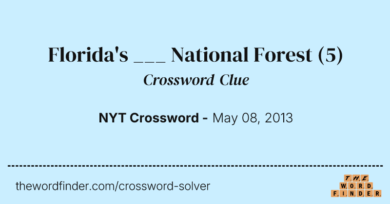 Florida's ___ National Forest crossword clue image