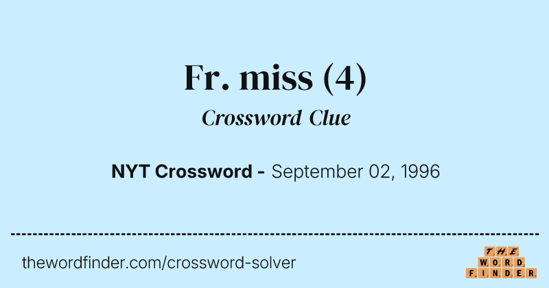 Fr. miss crossword clue image