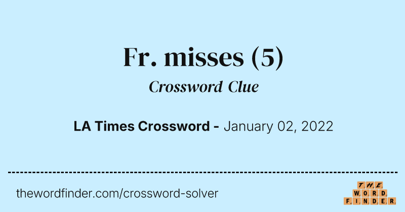 Fr. misses crossword clue image