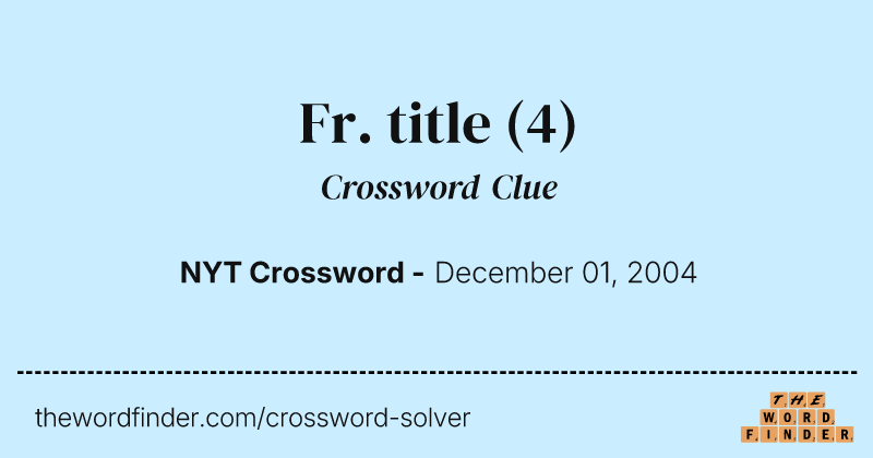 Fr. title crossword clue image
