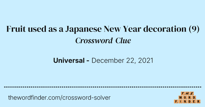 Fruit used as a Japanese New Year decoration crossword clue image