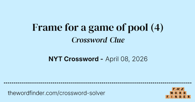 Frame for a game of pool crossword clue image