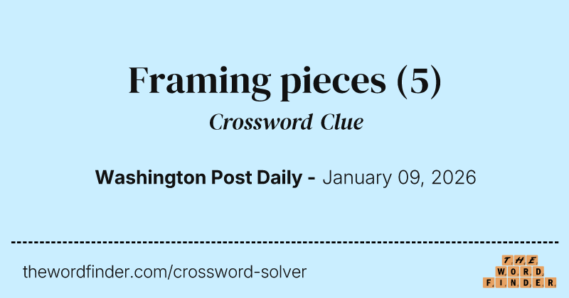 Framing pieces crossword clue image