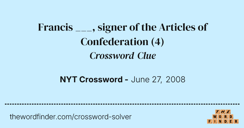 Francis ___, signer of the Articles of Confederation crossword clue image