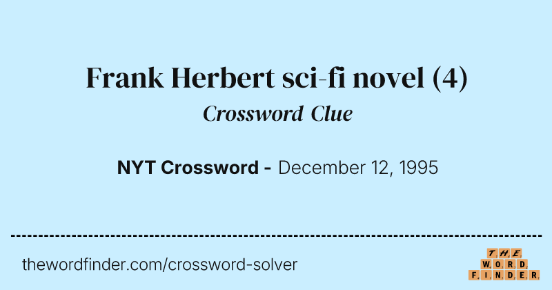 Frank Herbert sci-fi novel crossword clue image