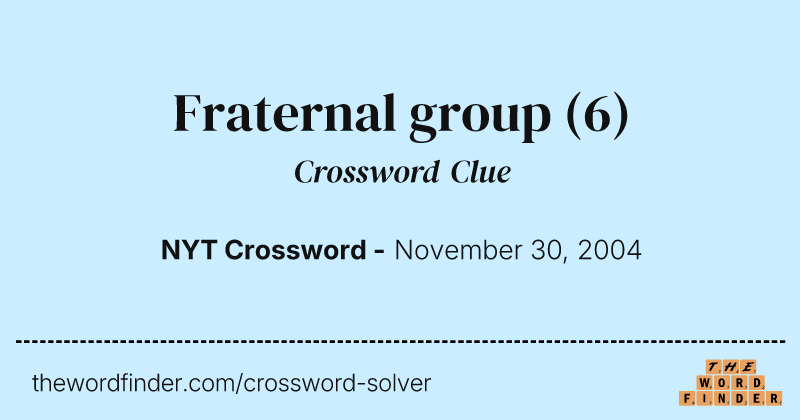 Fraternal group crossword clue image