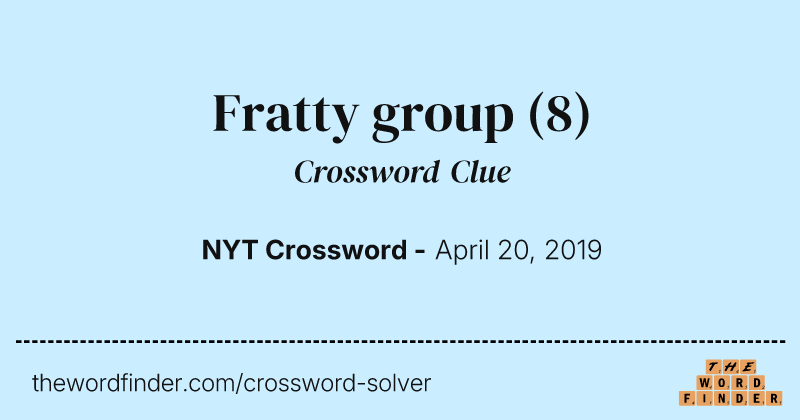 Fratty group crossword clue image