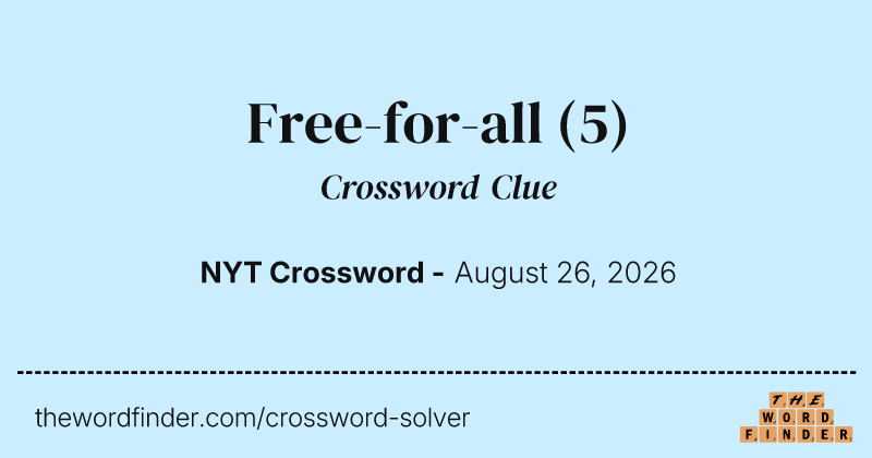 Free-for-all crossword clue image