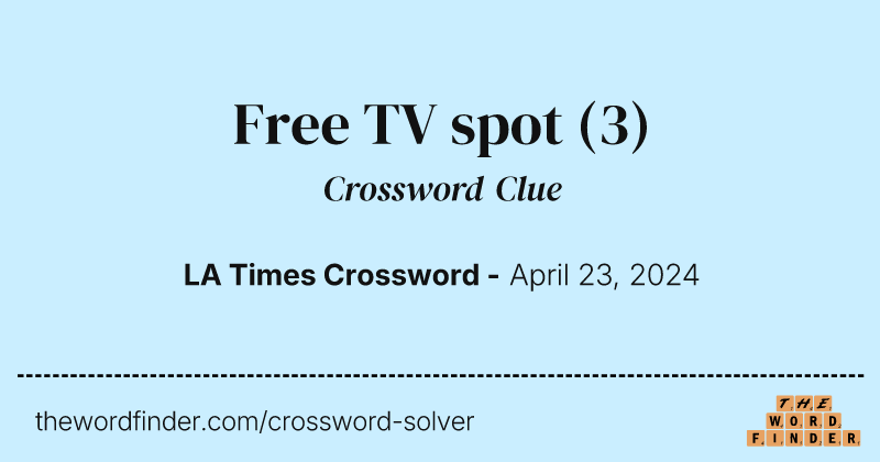 Free TV spot crossword clue image