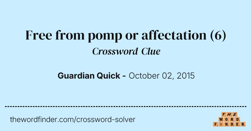 Free from pomp or affectation crossword clue image