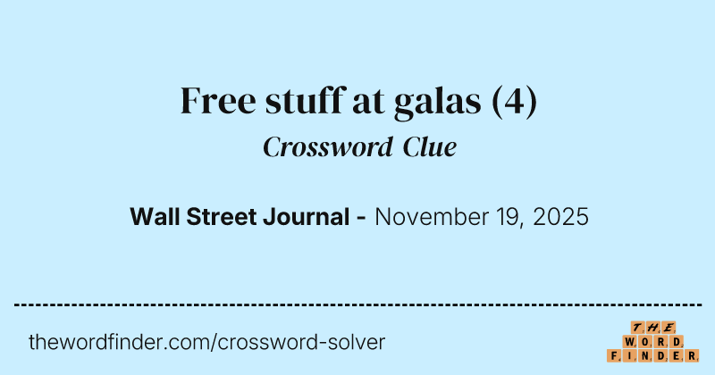 Free stuff at galas crossword clue image