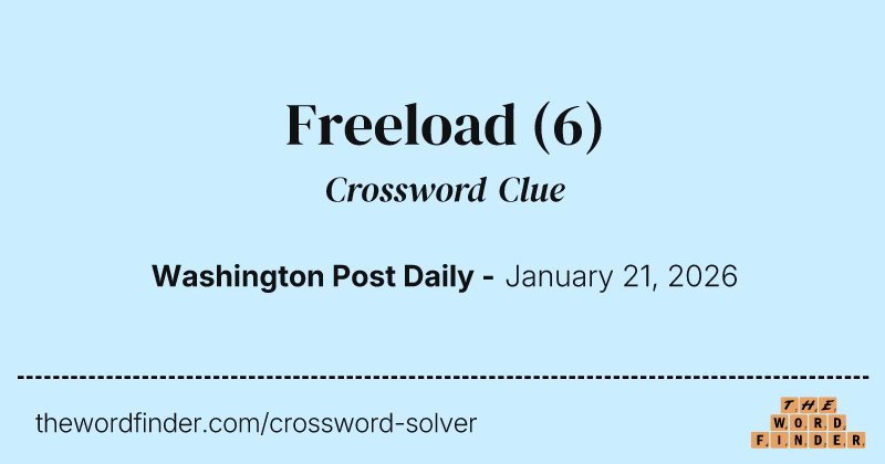 Freeload crossword clue image