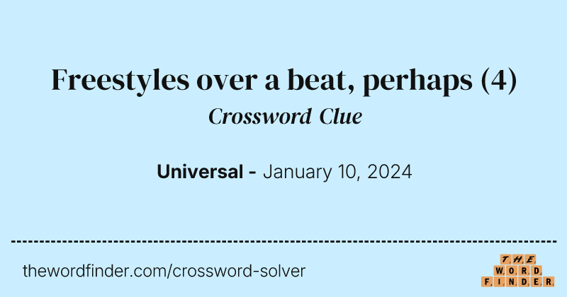 Freestyles over a beat, perhaps crossword clue image