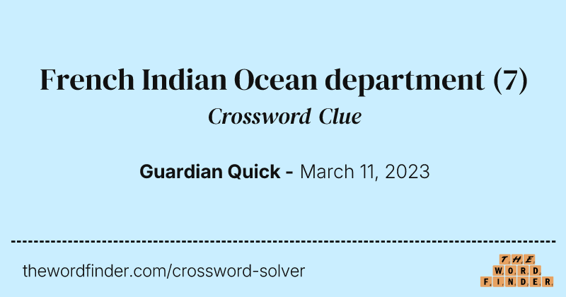 French Indian Ocean department crossword clue image