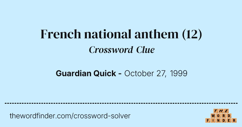 French national anthem crossword clue image