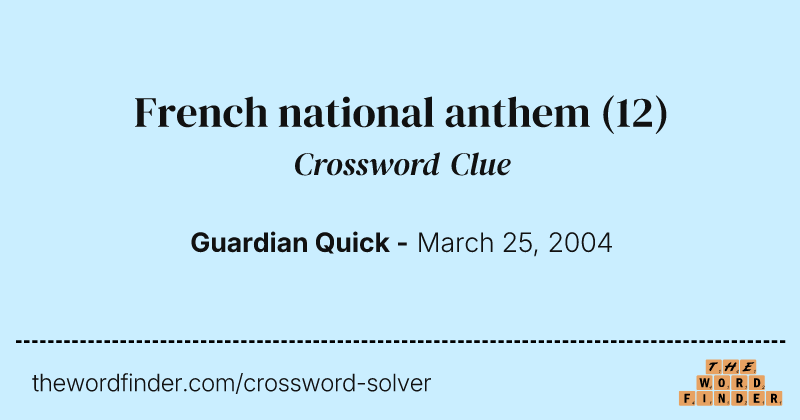 French national anthem crossword clue image