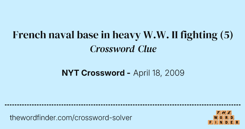French naval base in heavy W.W. II fighting crossword clue image