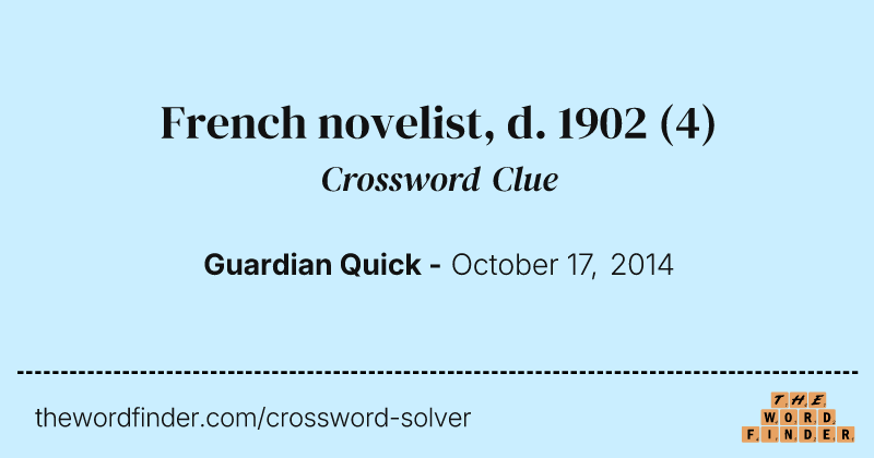 French novelist, d. 1902 crossword clue image