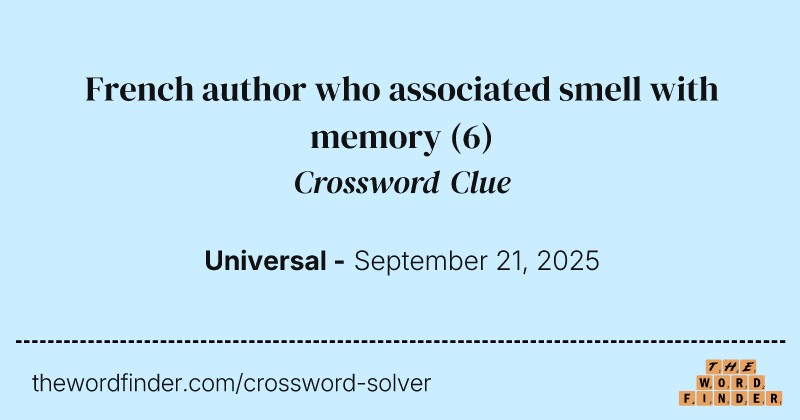 French author who associated smell with memory crossword clue image
