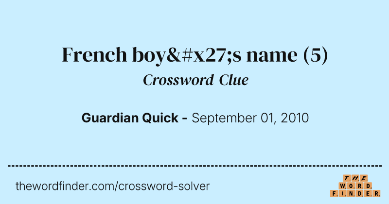 French boy's name crossword clue image