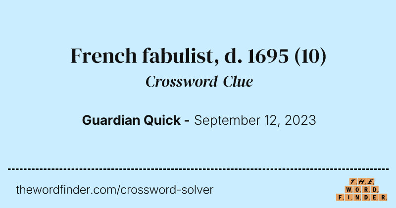 French fabulist, d. 1695 crossword clue image