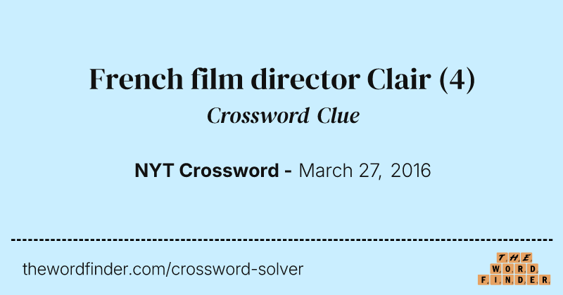 French film director Clair crossword clue image