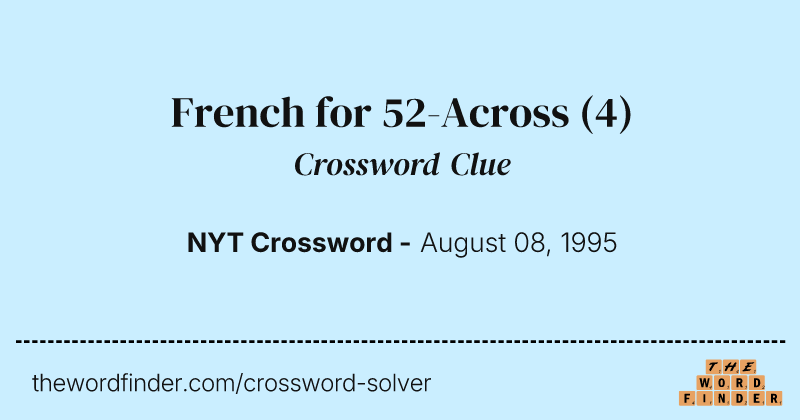 French for 52-Across crossword clue image