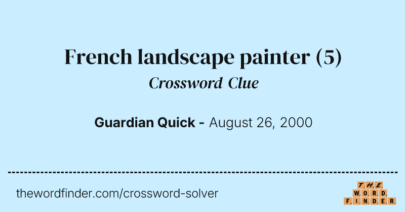 French landscape painter crossword clue image
