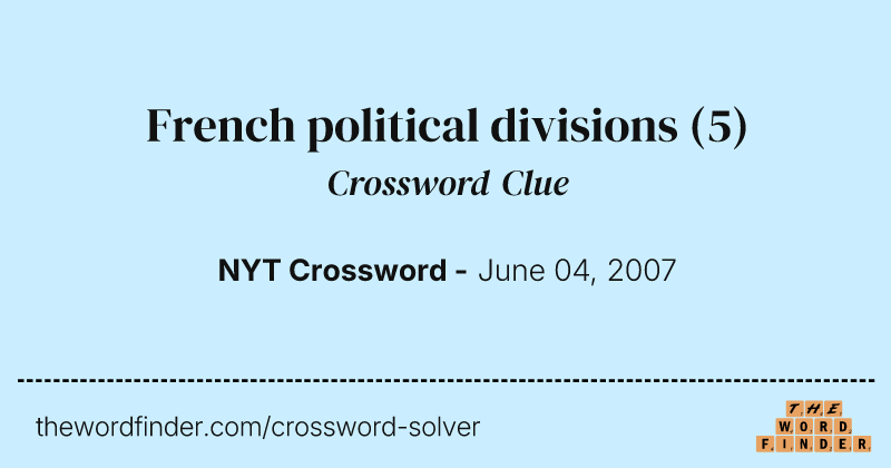 French political divisions crossword clue image