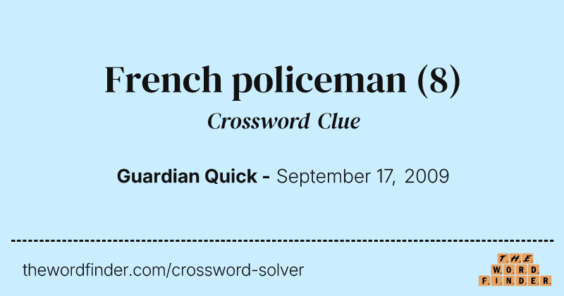 French policeman crossword clue image