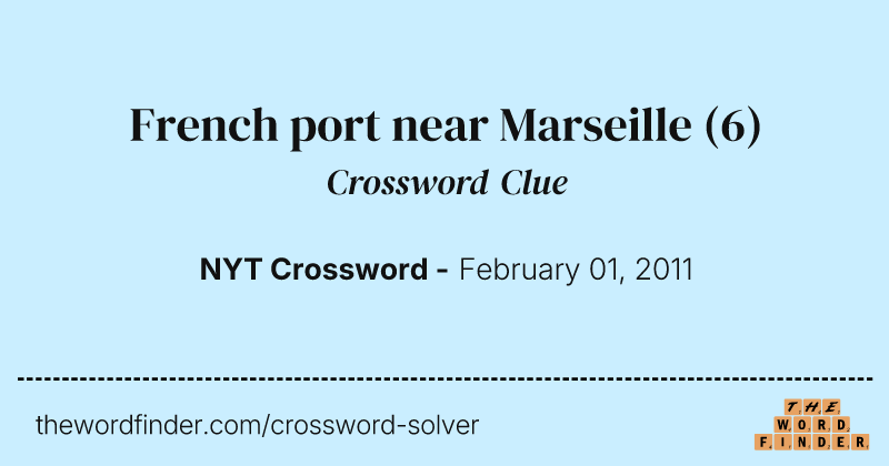 French port near Marseille crossword clue image