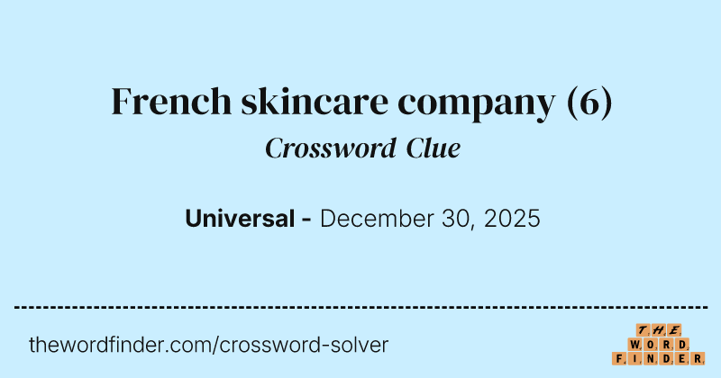 French skincare company crossword clue image