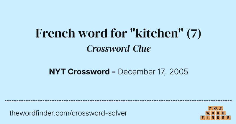 French word for "kitchen" crossword clue image