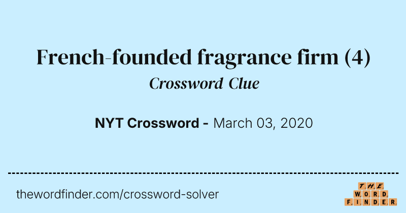 French-founded fragrance firm crossword clue image