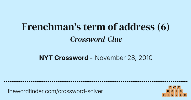 Frenchman's term of address crossword clue image