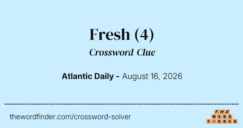 Fresh crossword clue image