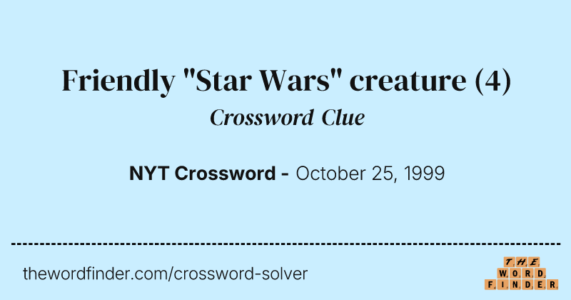 Friendly "Star Wars" creature crossword clue image