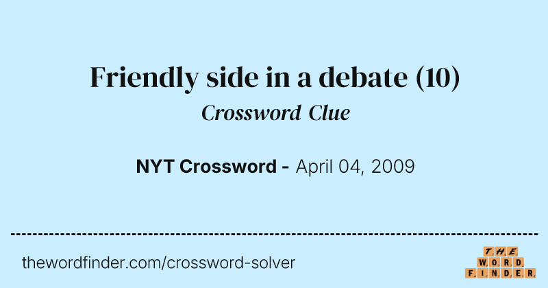 Friendly side in a debate crossword clue image