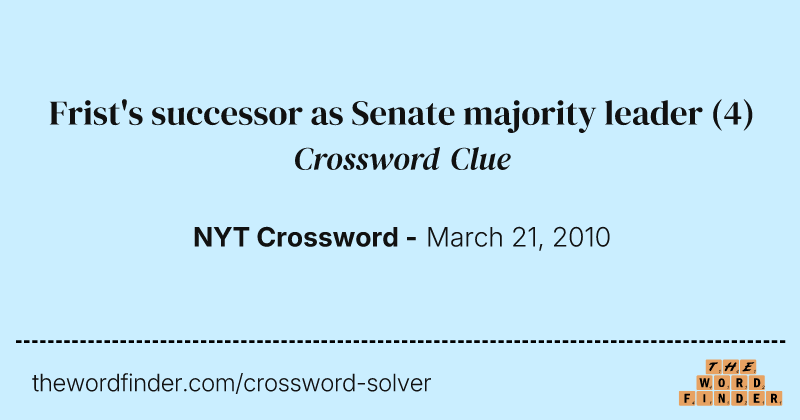 Frist's successor as Senate majority leader crossword clue image