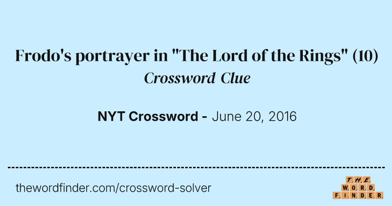 Frodo's portrayer in "The Lord of the Rings" crossword clue image