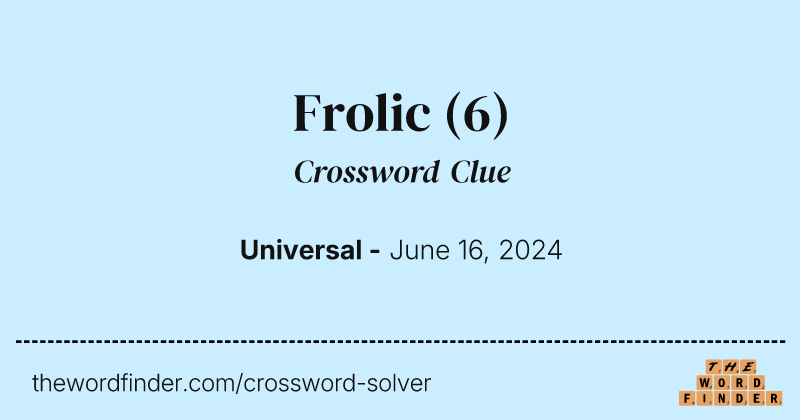 Frolic crossword clue image