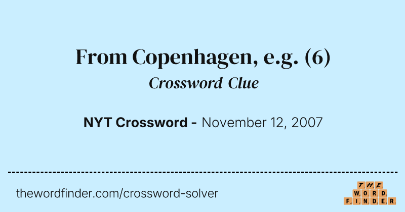 From Copenhagen, e.g. crossword clue image