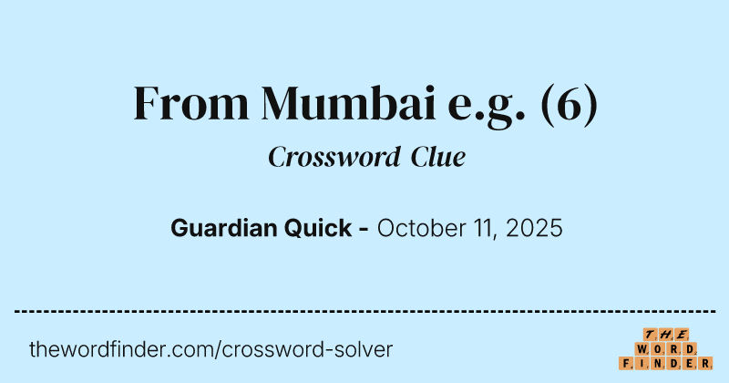 From Mumbai e.g. crossword clue image